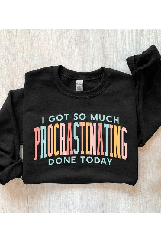 PROCRASTINATING UNISEX FLEECE SWEATSHIRT